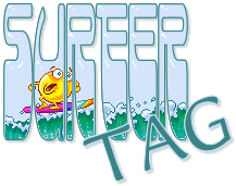 Click here for the Surfer Tag Tutorial by Kes