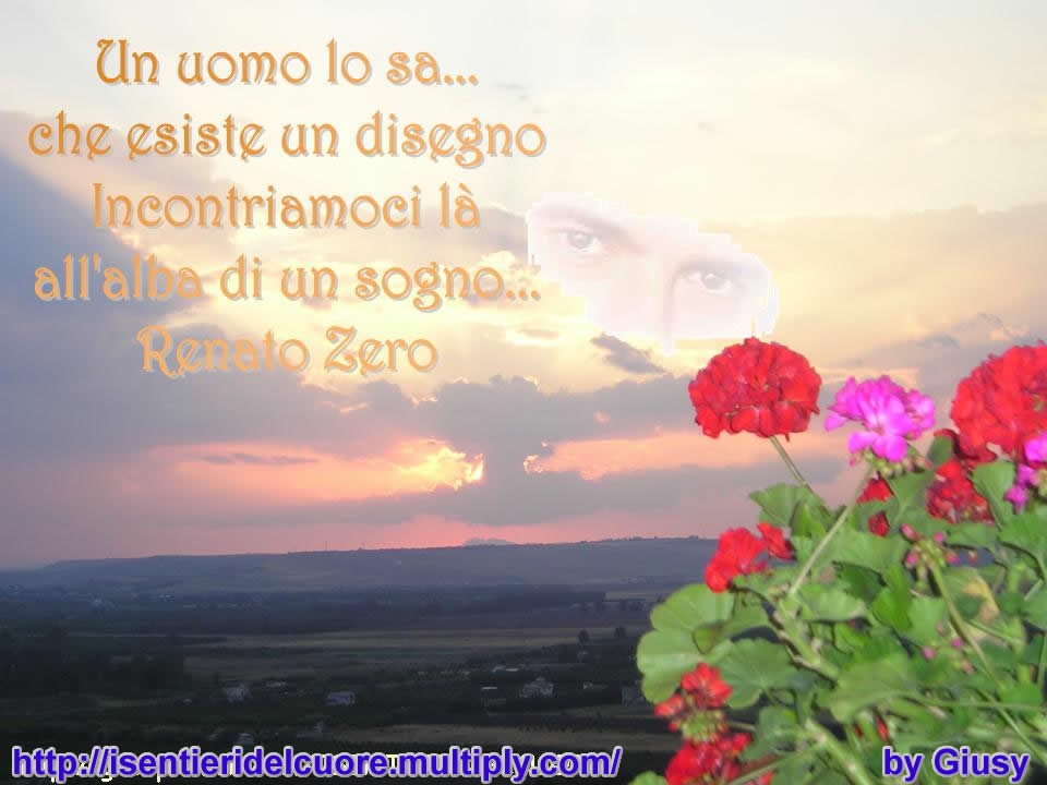 Le Più Belle Frasi Di Gesù LE FRASI PIU BELLE DI RENATO ZERO - I SENTIERI DEL CUORE - Gabitos